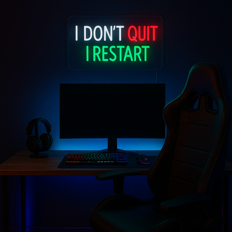 I Dont Quit I Restart Neon Wandlamp